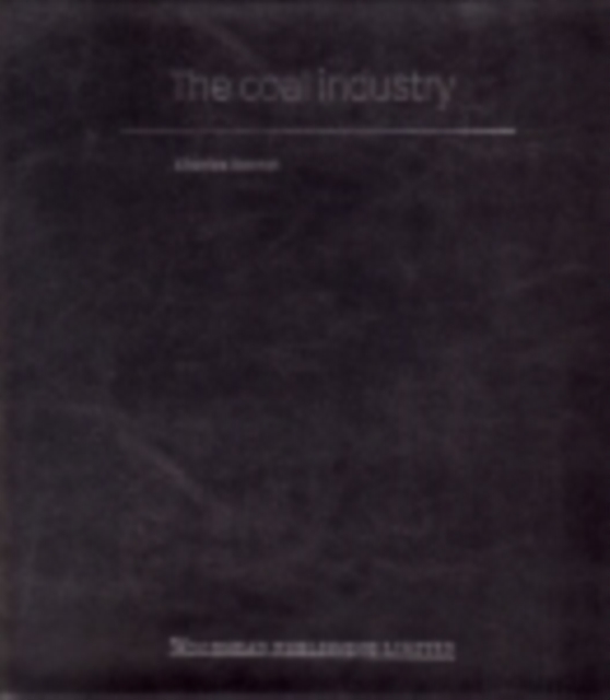 The Coal Industry, PDF eBook