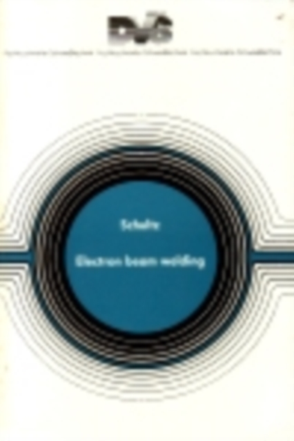 Electron Beam Welding, PDF eBook