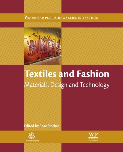 Textiles and Fashion : Materials, Design and Technology, Paperback / softback Book