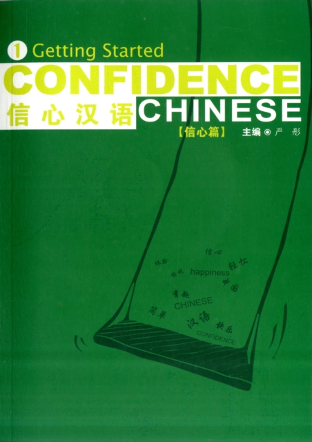Confidence Chinese Vol.1: Getting Started, Paperback / softback Book
