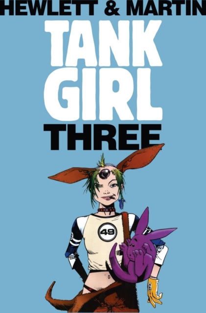 Tank Girl 3 (Remastered Edition), Paperback / softback Book