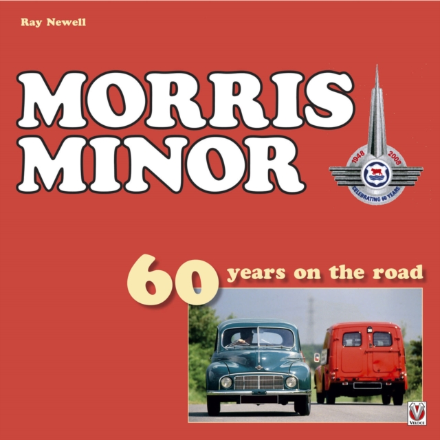 Morris Minor : 60 Years on the Road, EPUB eBook