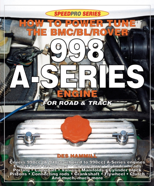 How to Power Tune the BMC/Bl/Rover 998 A-Series Engine for Road and Track, EPUB eBook