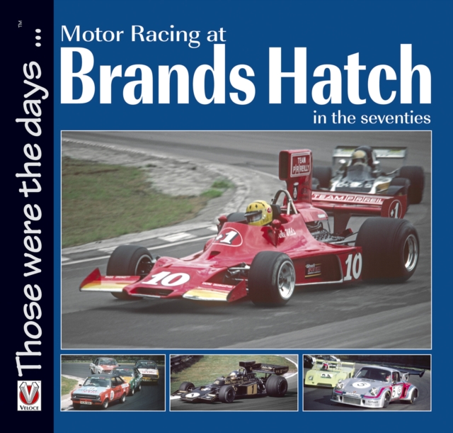 Motor Racing at Brands Hatch in the Seventies, EPUB eBook