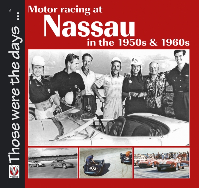 Motor Racing at Nassau in the 1950s & 1960s, EPUB eBook