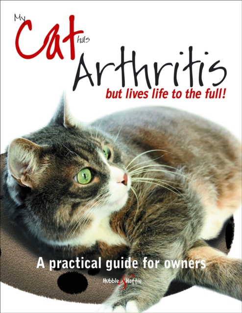 My Cat Has Arthritis ... : ... But Lives Life to the Full!, EPUB eBook