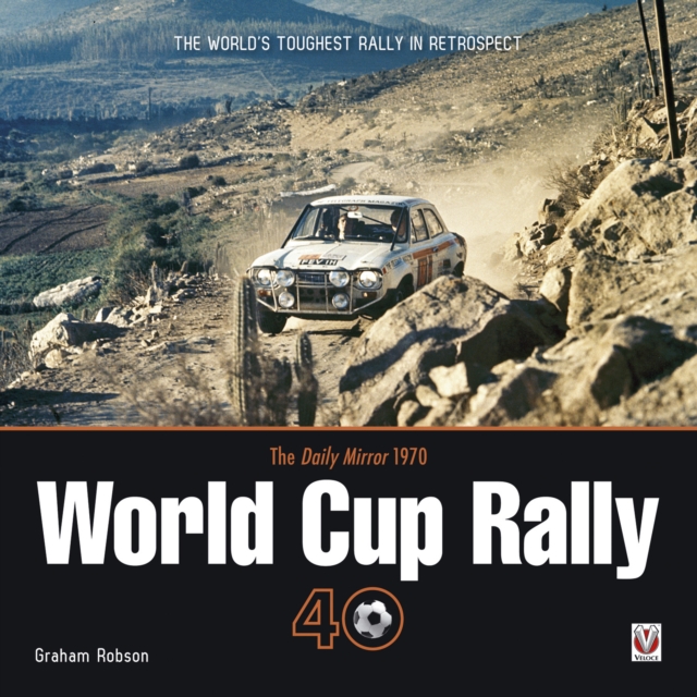 The Daily Mirror 1970 World Cup Rally 40, EPUB eBook