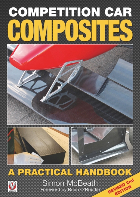 Competition Car Composites: a Practical Handbook, Hardback Book