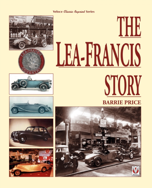 The Lea-Francis Story, Paperback / softback Book