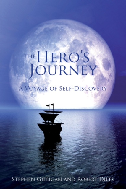 The Hero's Journey : A Voyage of Self Discovery, EPUB eBook