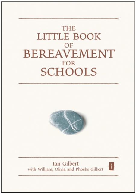 The Little Book of Bereavement for Schools, EPUB eBook