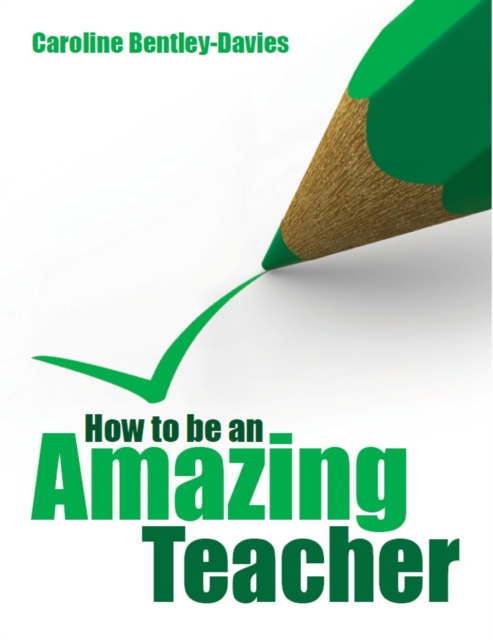 How to be an Amazing Teacher, EPUB eBook