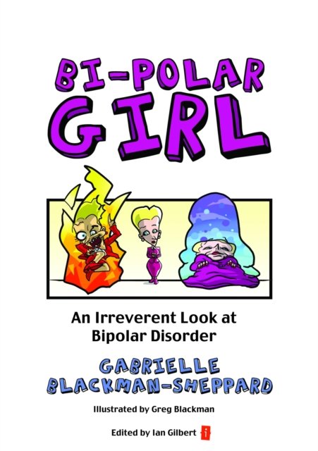 Bi-Polar Girl : An Irreverent Look at Bipolar Disorder, EPUB eBook