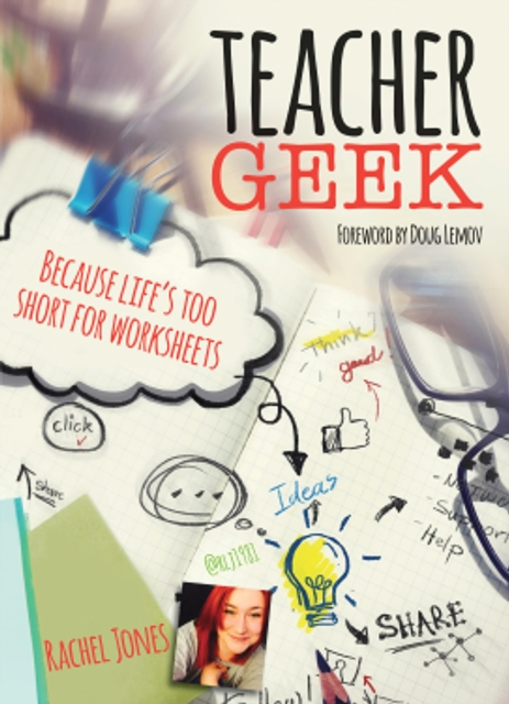Teacher Geek : Because life's too short for worksheets, EPUB eBook