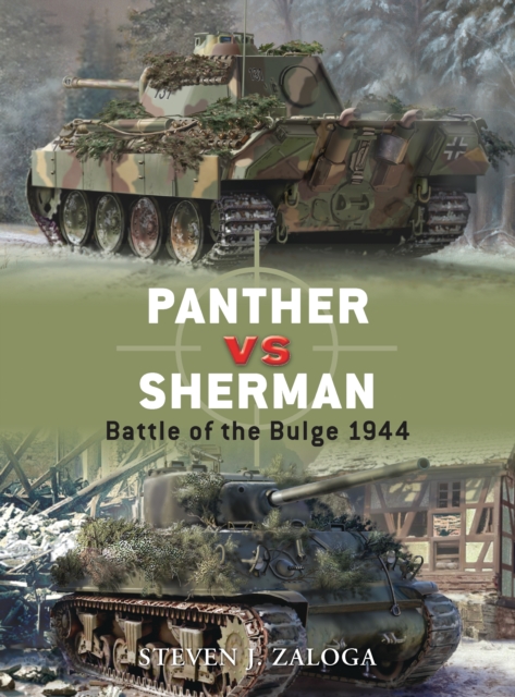 Panther vs Sherman : Battle of the Bulge 1944, Paperback / softback Book