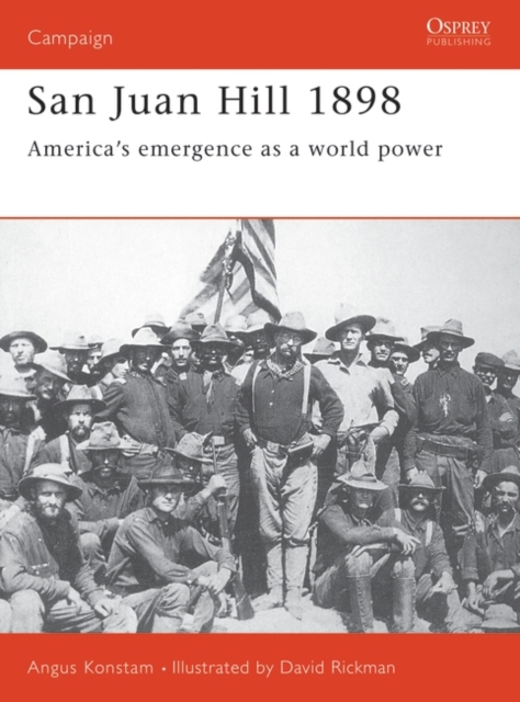 San Juan Hill 1898 : America's Emergence as a World Power, PDF eBook