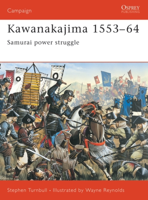 Kawanakajima 1553 64 : Samurai power struggle, PDF eBook