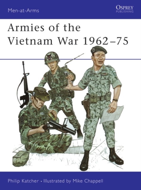 Armies of the Vietnam War 1962–75, PDF eBook