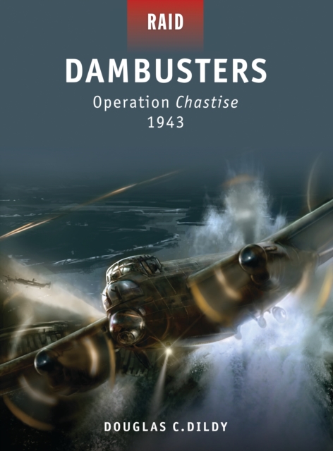 Dambusters : Operation Chastise 1943, PDF eBook