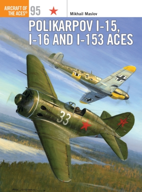 Polikarpov I-15, I-16 and I-153 Aces, PDF eBook
