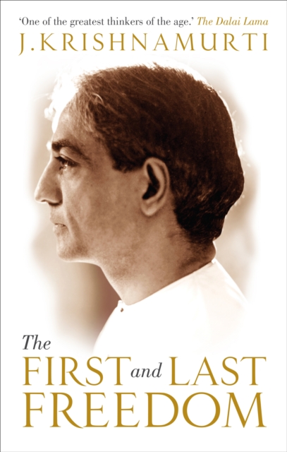 The First and Last Freedom, Paperback / softback Book