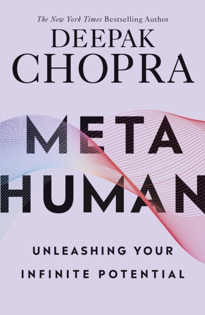 Metahuman : Unleashing your infinite potential, Paperback / softback Book
