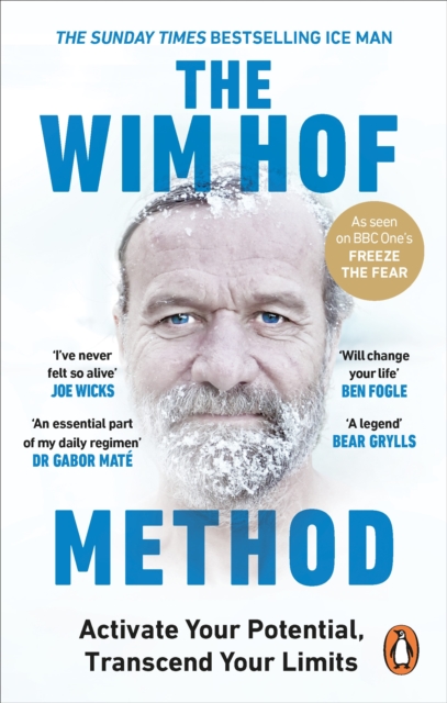 The Wim Hof Method : The #1 Sunday Times Bestseller, Paperback / softback Book