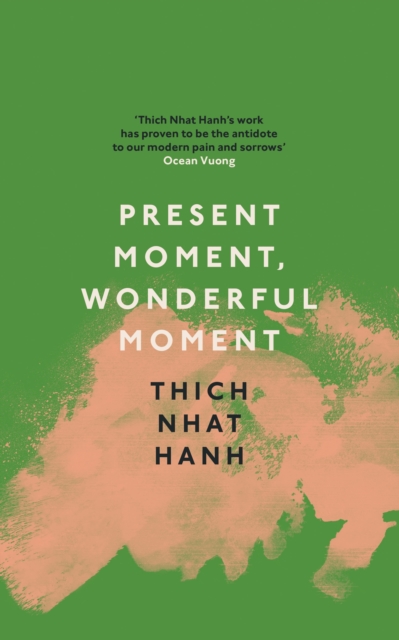 Present Moment, Wonderful Moment, Paperback / softback Book