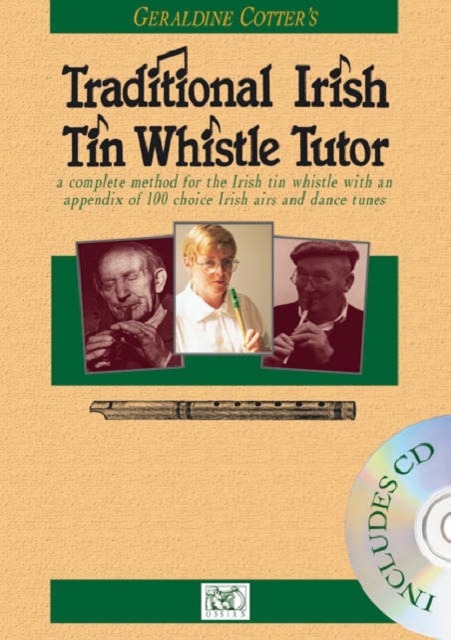 Geraldine Cotter's Traditional Irish Tin Whistle Tutor, Paperback / softback Book