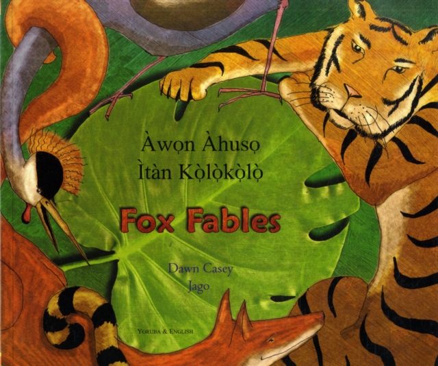 Fox Fables in Yoruba and English, Paperback / softback Book