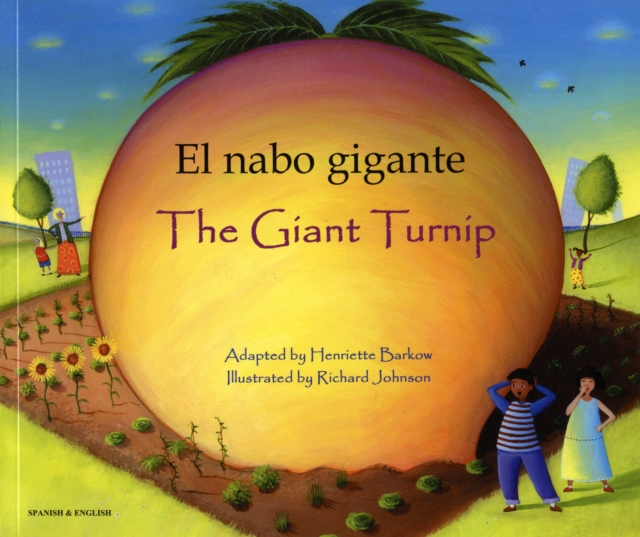 The Giant Turnip (English/Spanish), Paperback / softback Book