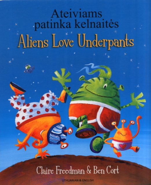 Aliens love underpants (Lithuanian/English), Paperback / softback Book