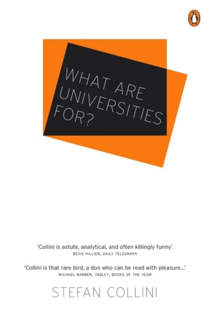 What are Universities For?, Paperback / softback Book