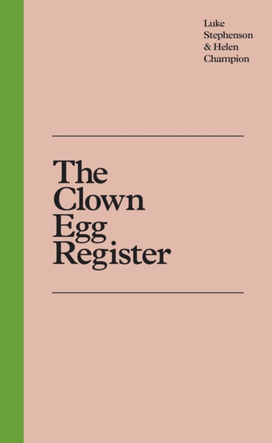 The Clown Egg Register, Hardback Book
