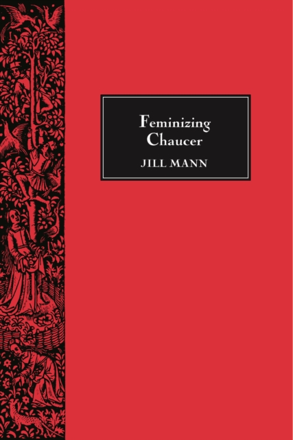 Feminizing Chaucer, PDF eBook