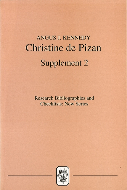 Christine de Pizan : A Bibliographical Guide: Supplement 2, PDF eBook