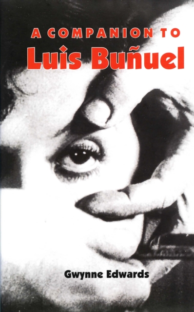 A Companion to Luis Bunuel, PDF eBook