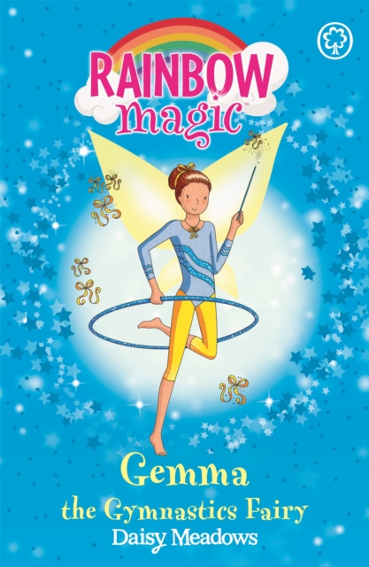 Rainbow Magic: Gemma the Gymnastic Fairy : The Sporty Fairies Book 7, Paperback / softback Book