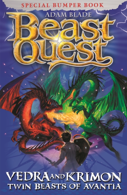 Beast Quest: Vedra & Krimon Twin Beasts of Avantia : Special, Paperback / softback Book