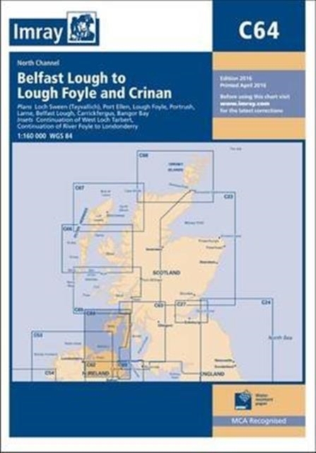 Imray Chart C64 : North Channel - Belfast Lough to Lough Foyle and Crinan, Paperback / softback Book
