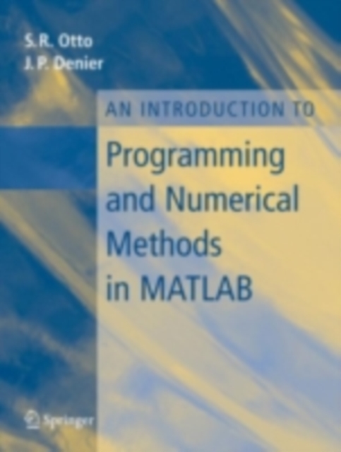 An Introduction to Programming and Numerical Methods in MATLAB, PDF eBook