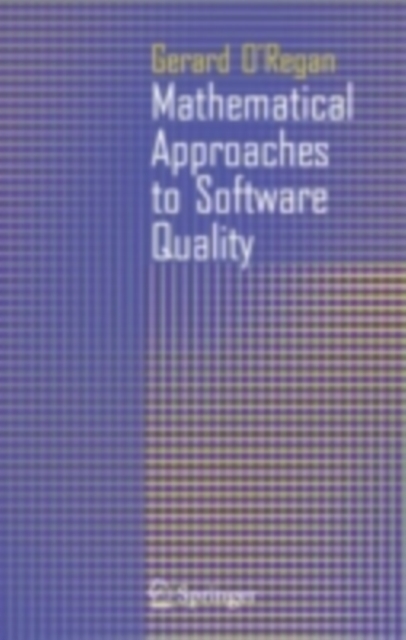 Mathematical Approaches to Software Quality, PDF eBook