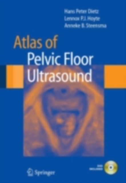 Atlas of Pelvic Floor Ultrasound, PDF eBook