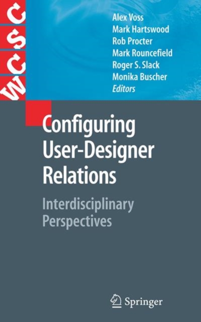 Configuring User-Designer Relations : Interdisciplinary Perspectives, PDF eBook