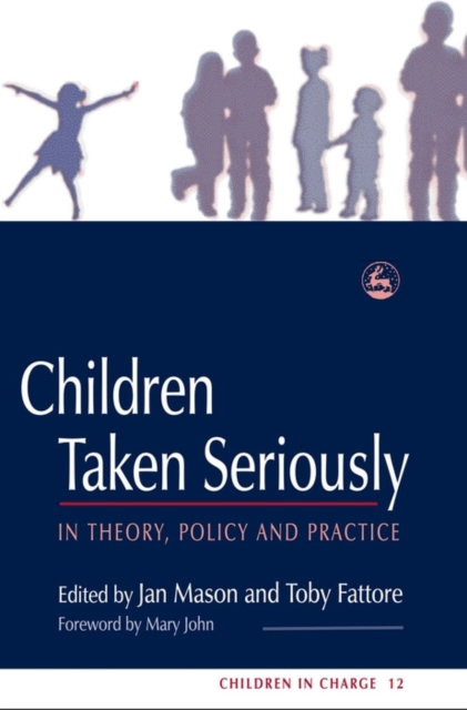 Children Taken Seriously : In Theory, Policy and Practice, EPUB eBook