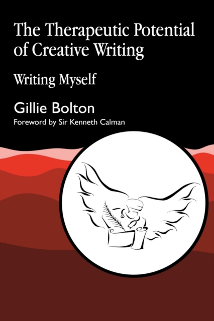 The Therapeutic Potential of Creative Writing : Writing Myself, PDF eBook