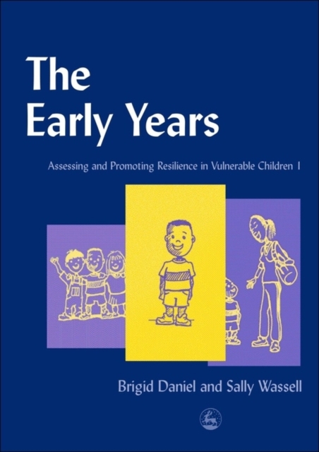 The Early Years : Assessing and Promoting Resilience in Vulnerable Children 1, EPUB eBook