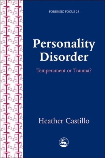 Personality Disorder : Temperament or Trauma?, EPUB eBook