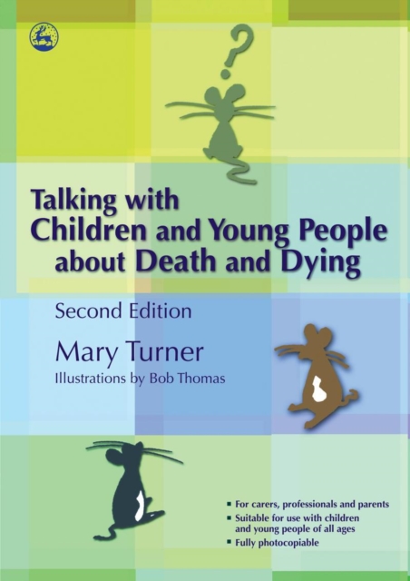 Talking with Children and Young People about Death and Dying : Second Edition, PDF eBook