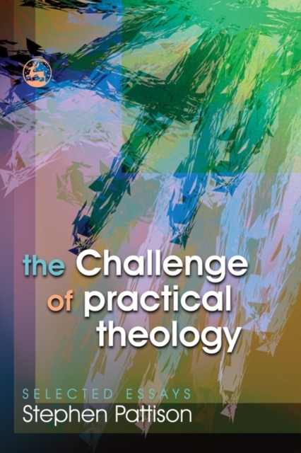 The Challenge of Practical Theology : Selected Essays, EPUB eBook